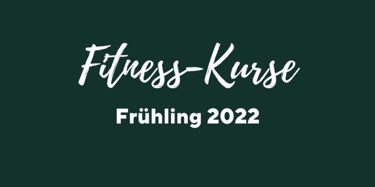Fitness-Kurse Frühling 22